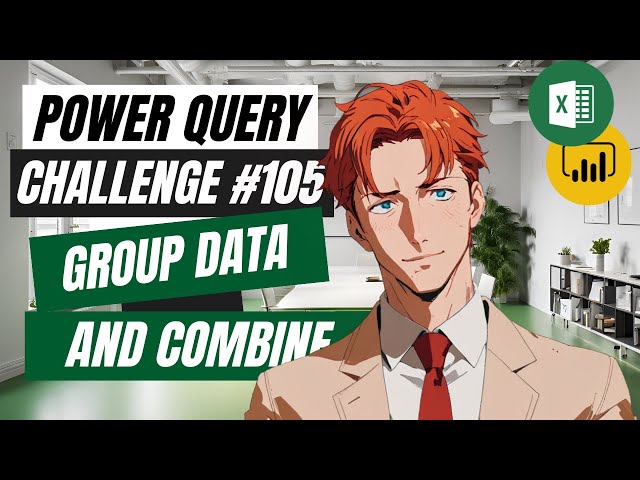 Text.Combine + Group By Explained Simply - Power Query Challenge 105