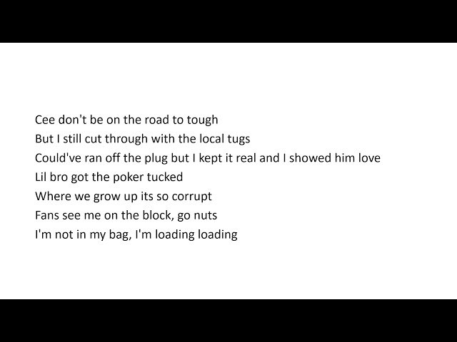 Central Cee - Loading - (lyrics)