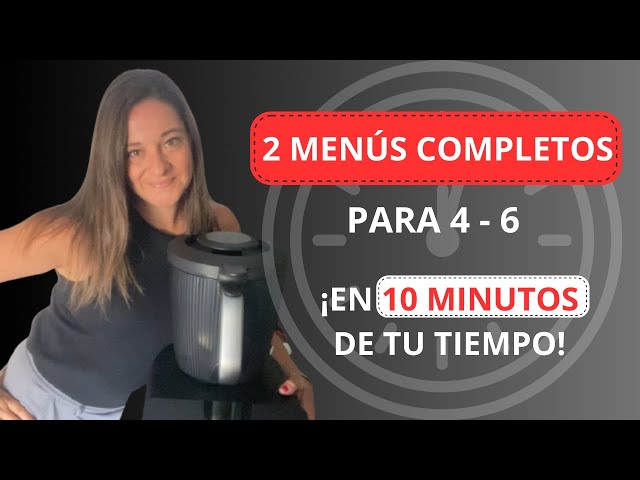 🥕2 Menús COMPLETOS en 20’ 🥦⏰| ¡Solo 10’ de tu tiempo con Thermomix TM7!