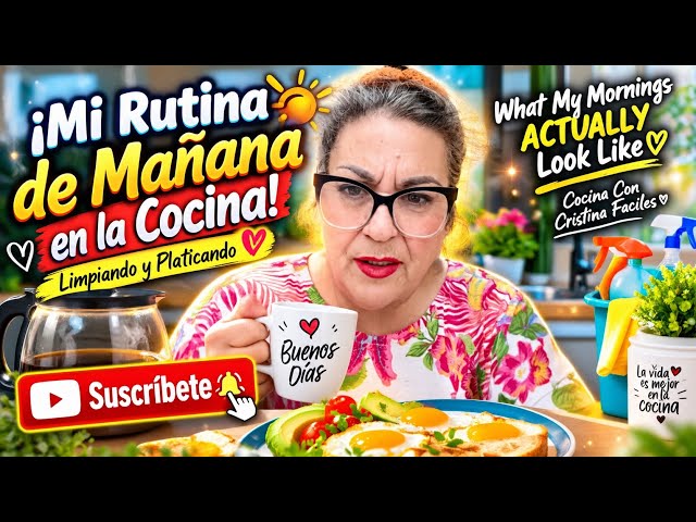 ¡Mi Rutina de Mañana en la Cocina! ☕🍳 Limpiando y Platicando What My Mornings ACTUALLY Look Like