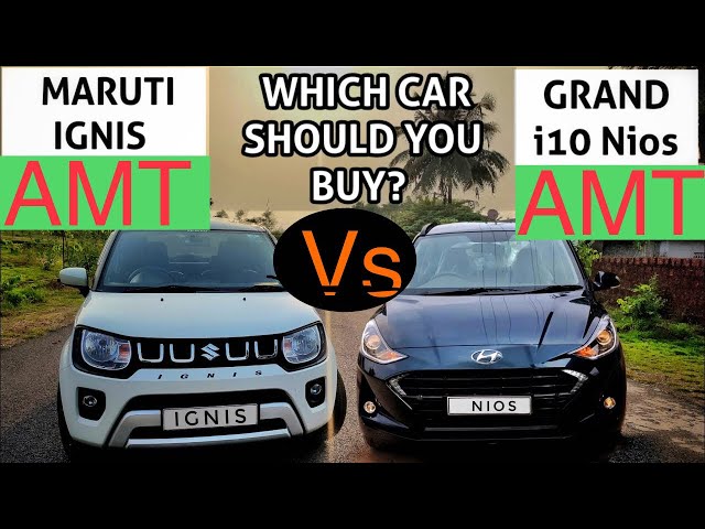 Ignis AMT vs Nios i10 AMT