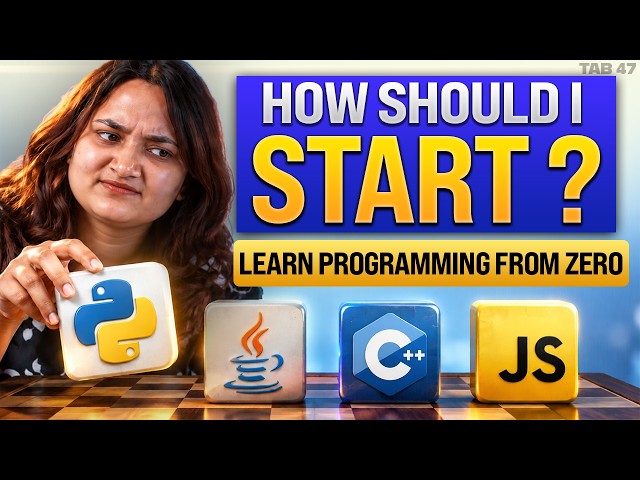 How to Start Programming in 2026: The Programming Fundamentals You Need to Know | Tab 47