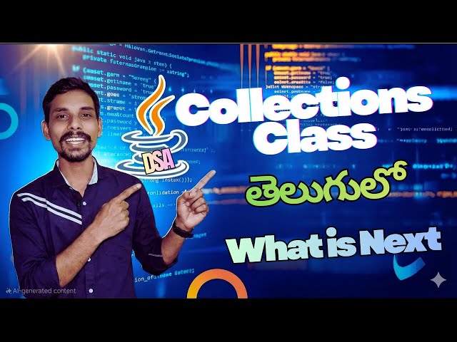 #12 Algorithms Introduction and Why? | Collections Class in Java in Telugu