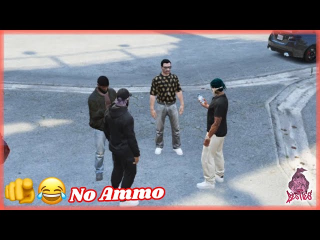 Besties On Ammo Situation | NoPixel 4.0 GTARP