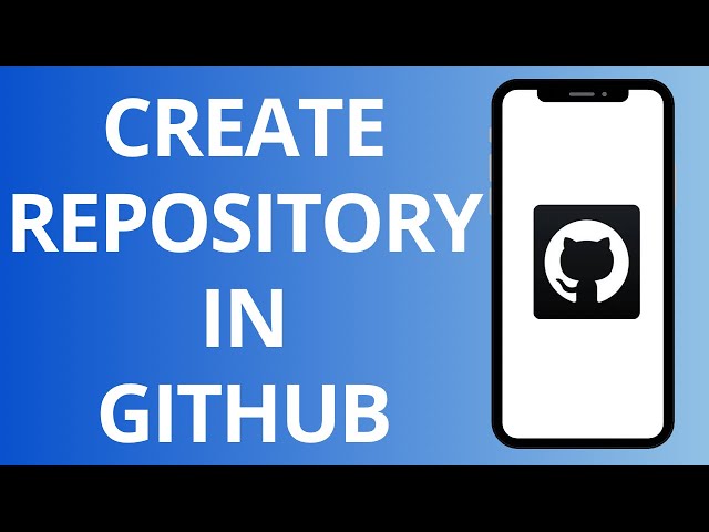 How To Create Repository In GitHub (Full Tutorial)