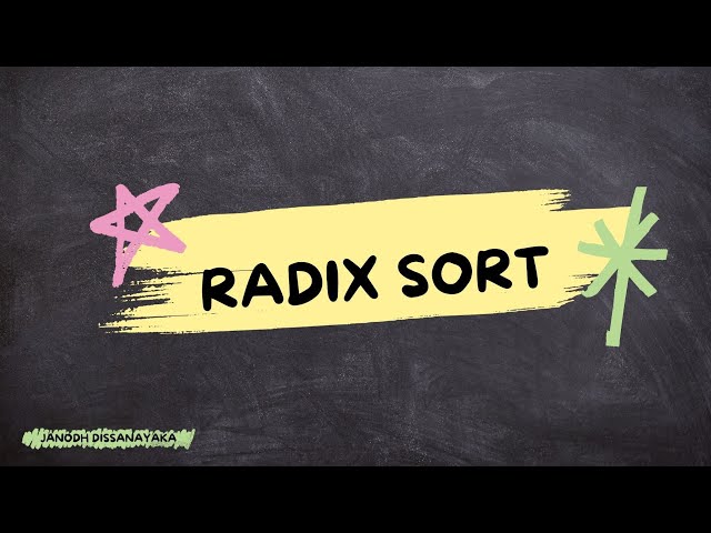Radix Sort