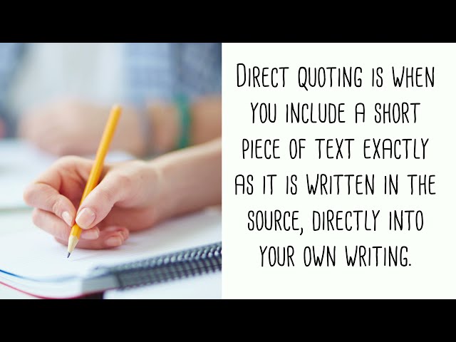 Academic Writing: Direct Quoting