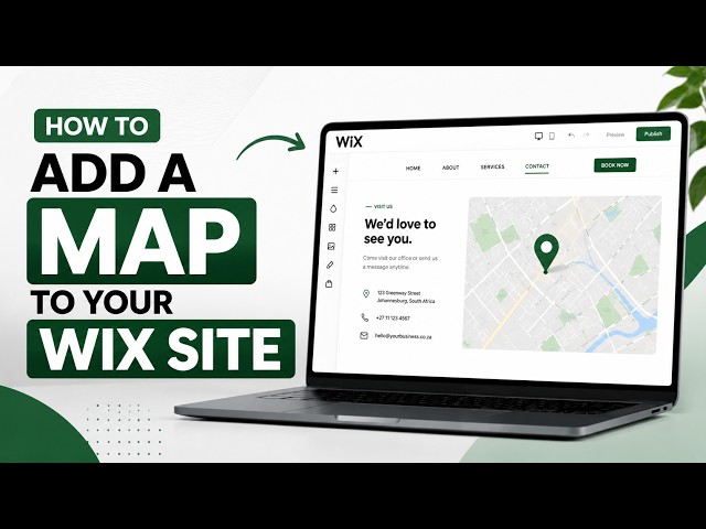 How to Add a Map to Your Wix Website (Step-by-Step Tutorial)