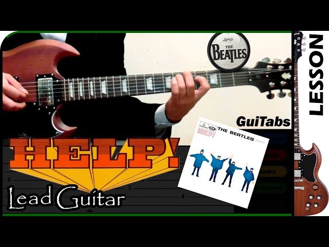 How to play HELP! 😱 [Lead Guitar] - The Beatles / GUITAR Lesson 🎸 / GuiTabs #003 B