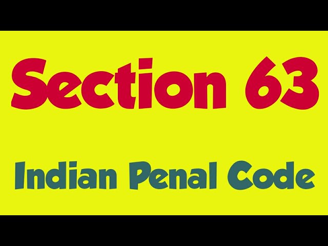 Section 63 IPC | Section 63 | Amount of Fine