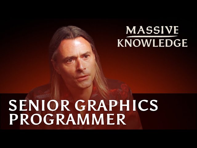 Massive Knowledge // Senior Graphics Programmer David Farrell