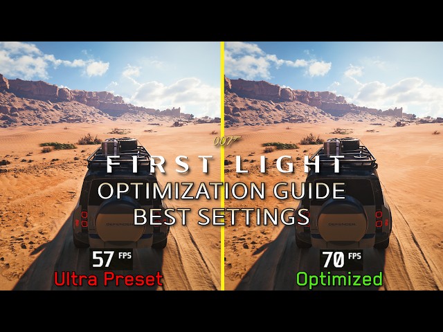 007 First Light | OPTIMIZATION GUIDE | Every Setting Tested | Best Settings