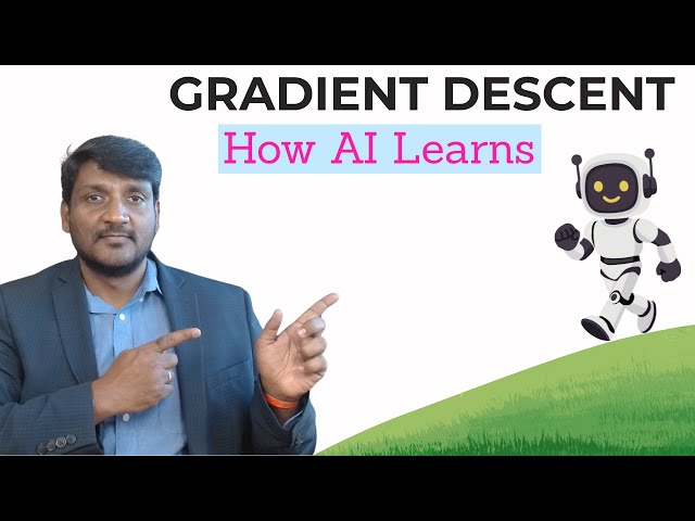 Gradient Descent Explained Simply: How AI Models Actually Learn