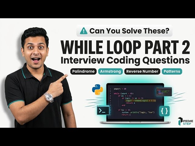 While Loop in Python: Logic Building Practice Questions (Part 2)