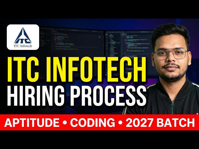 ITC Infotech Hiring Process | Aptitude , Coding Assessment | ITC Hiring 2027 | ITC Assessment