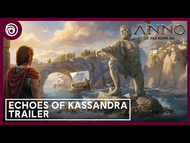 Anno 117: Pax Romana - Echoes of Kassandra