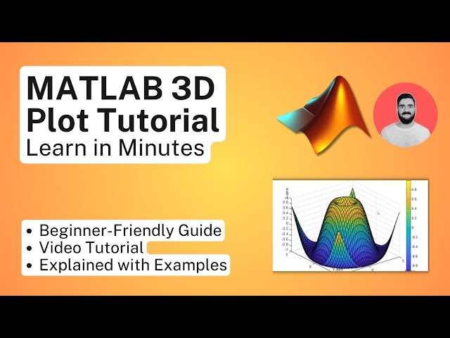 Matlab 3D Plots - Tutorial for Beginners