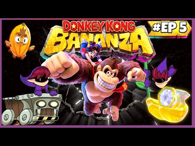 Stomping out of Canyon Layer!🍌 | Donkey Kong Bananza Ep 5