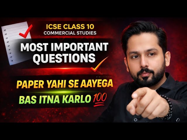 ICSE Class 10 Commercial Studies 2026 🔥 Most Important Questions | 100% Expected Paper |
