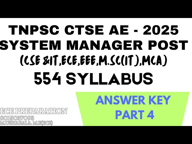 554 syllabus answer key Part 4 TNPSC CTSE AE 2025#tnpscae#554 syllabus #systemmanager#pyq#material 