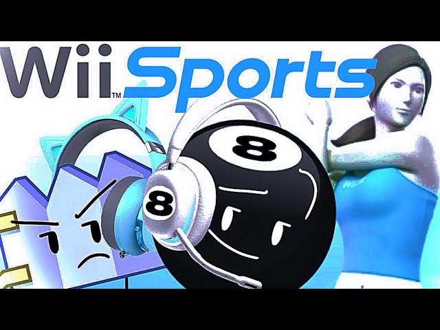 BTET 4: BFDI Characters Play Wii Sports