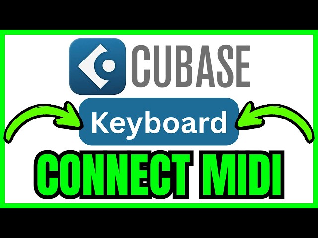 How To CONNECT MIDI Keyboard To Cubase (QUICK & EASY) 2026