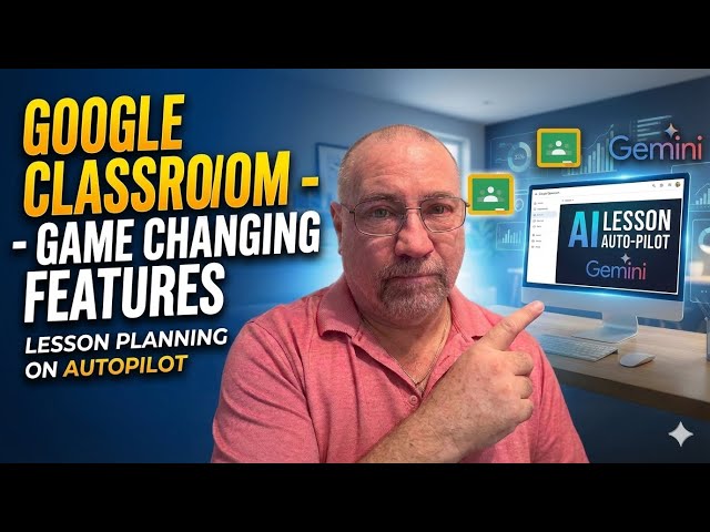 Google Classroom Gemini AI Tutorial: Audio Lessons, Plans & Quizzes