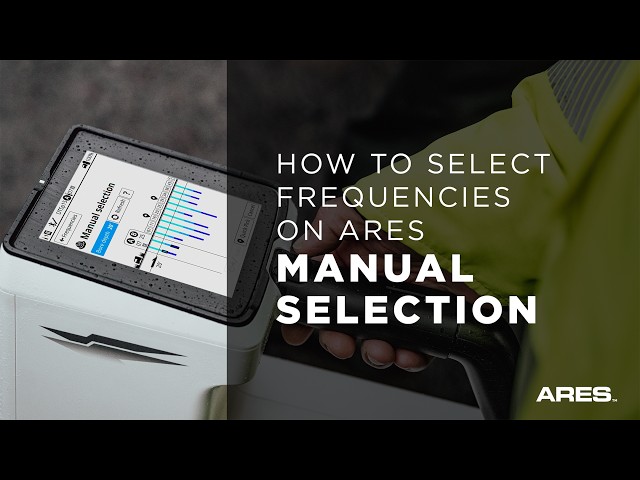 How to Select Frequencies on ARES - Manual Selection