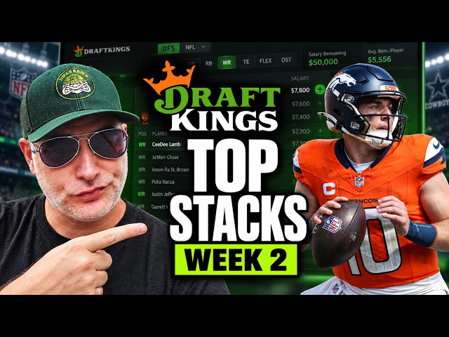 NFL DFS Week 2: The Best DraftKings Stacks