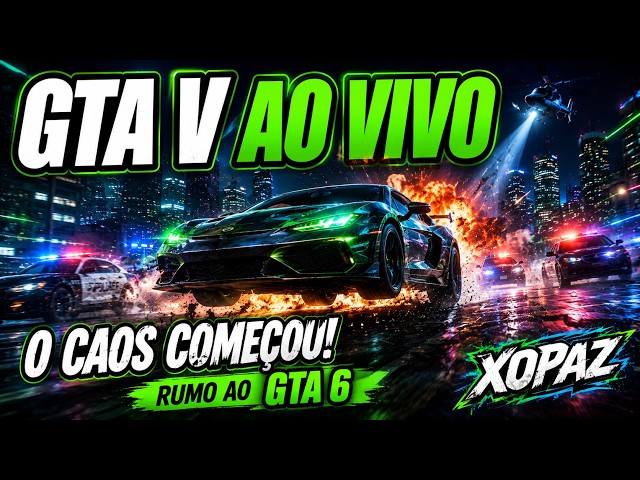 GTA 5 AO VIVO 🔴 O ESQUENTA DEFINITIVO PARA GTA 6