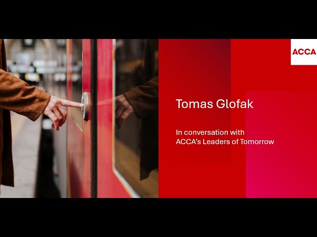 In conversation with ACCA Member, Tomas Glofak