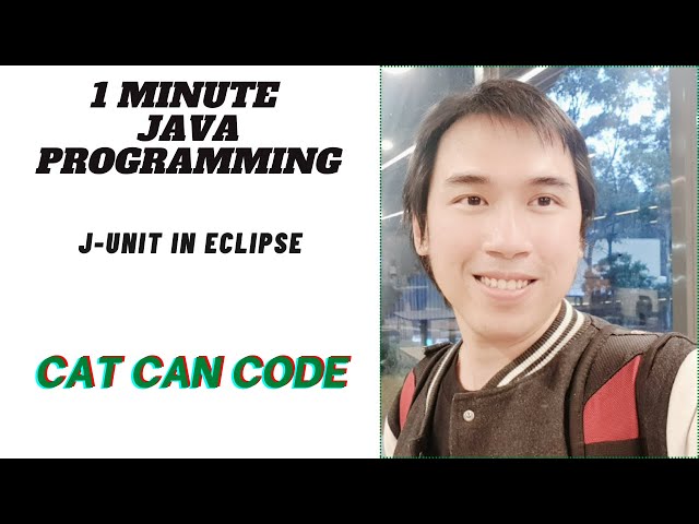 1 MINUTE JAVA PROGRAMMING | JUnit in Eclipse | Cat Can Code