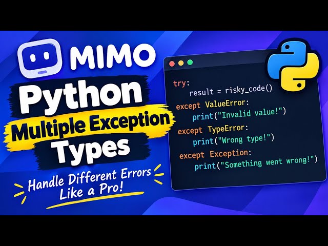 How to Handle Multiple Exceptions in Python | MIMO Challenge