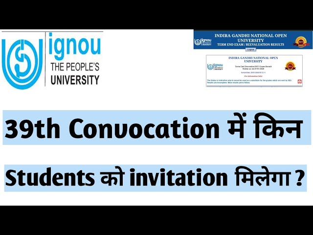 Who will get invitation in IGNOU 39th Convocation???