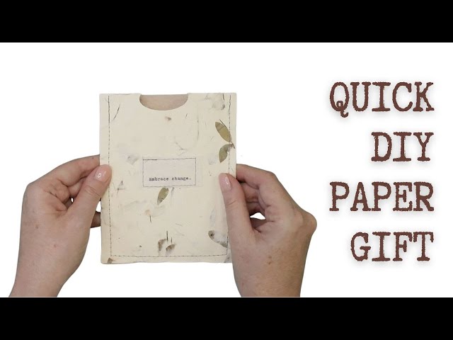 Quick DIY Paper Gift
