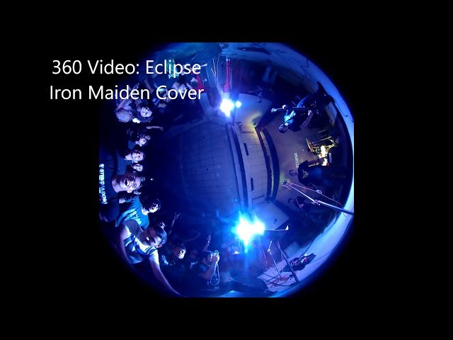 360 video_Eclipse (Bangladeshi Band) Iron Maiden Cover_Fear of the Dark