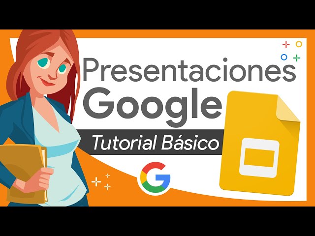 🟠 PRESENTACIONES de GOOGLE – GUÍA RÁPIDA primeros pasos - TUTORIAL para TODOS