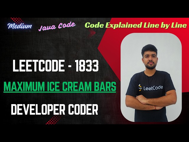 Maximum Ice Cream Bars | LeetCode 1833 | Java Code | Developer Coder