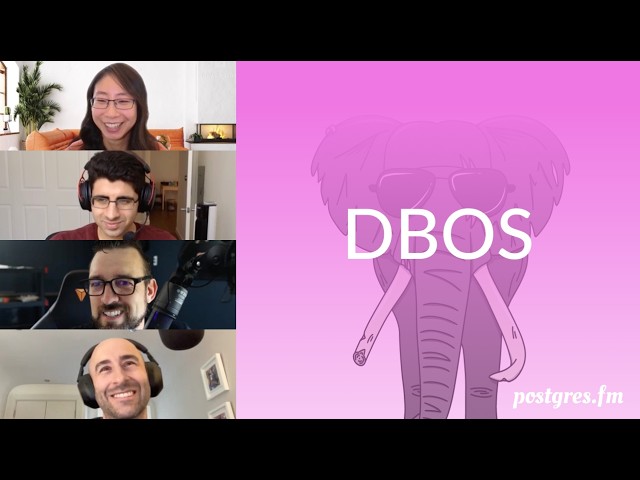 DBOS | Postgres.FM 184 | #PostgreSQL #Postgres podcast