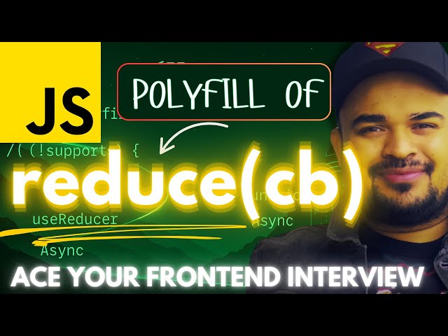 Reduce Polyfill : Ace Your Javascript Interview Series by Frontend Master #frontend