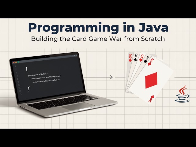 Javamaxxing Day 1: Building the card game War from scratch without AI