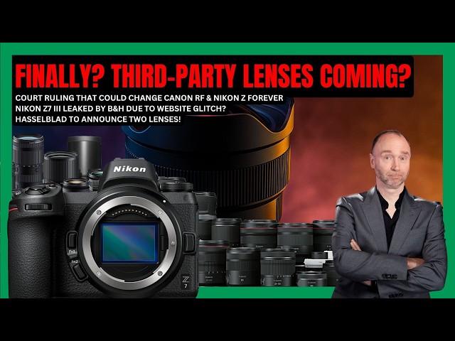 Huge Canon RF News / Nikon Z7 III Mystery / Hasselblad Surprise