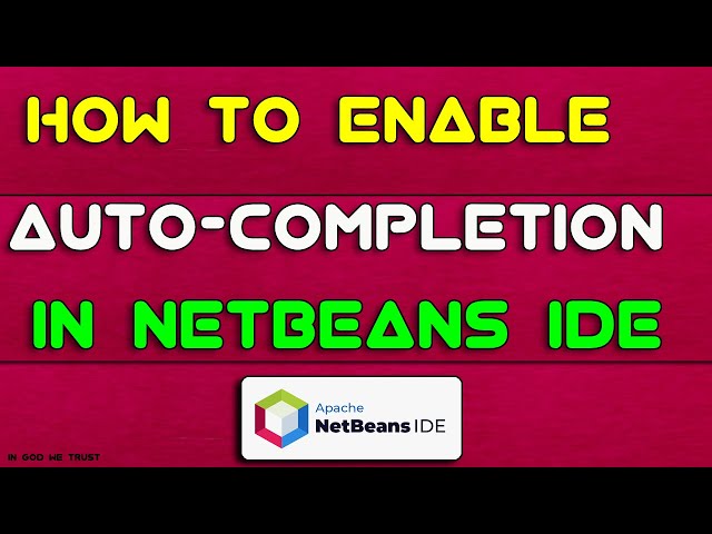 NetBeans IDE  Auto completion for Java projects
