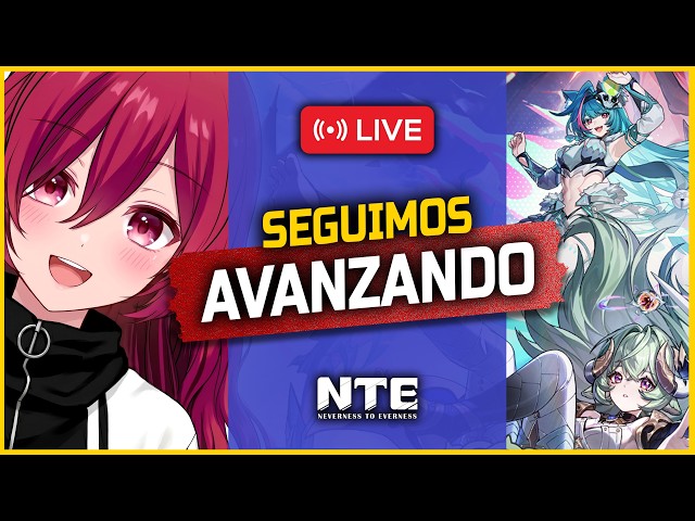 🔴 ¡Esto NO Avanza SOLO!🔥Neverness to Everness #NTE #NTECreator