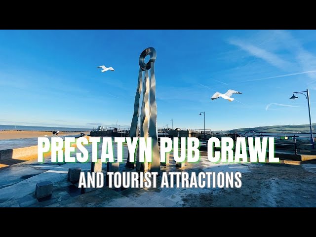 Ep. 14: Ruta de pubs en Prestatyn y atracciones turísticas. La escena de pubs en este pueblo del ...