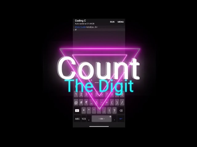 Program To Count The Digit A Number || Number Count@EngineeringStore1