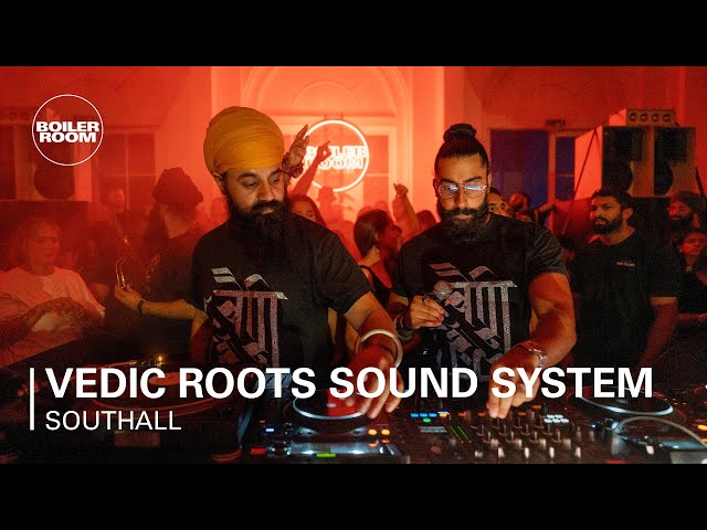 Vedic Roots Sound System | Boiler Room: Southall
