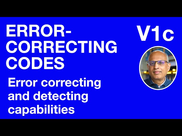V1c: Error correcting and detecting capabilities of a code (Error-Correcting Codes)