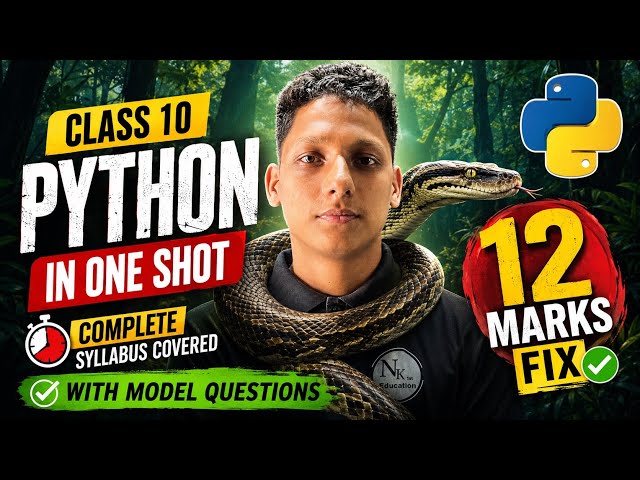 🔥 Class 10 Python In One Shot | 12 Marks Fix 💯 | Model Questions + SEE 2083 Preparation