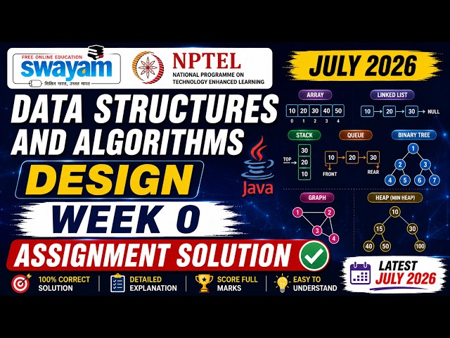 Data Structures and Algorithms Design Week 0 Assignment Answers 2026 | NPTEL July 2026